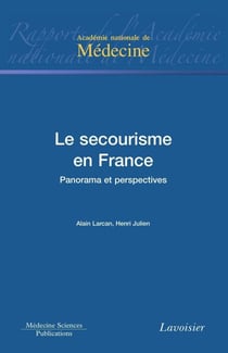Le secourisme en France - Panorama et perspectives
