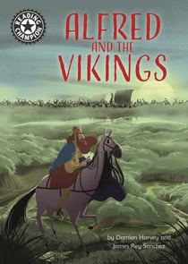 Alfred and the Vikings - Independent Reading 18
