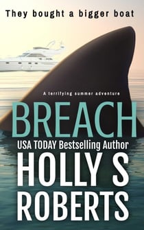 Breach - A Carter Family Shark Thriller, #1