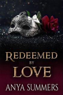 Redeemed By Love - The Manor Series, #3