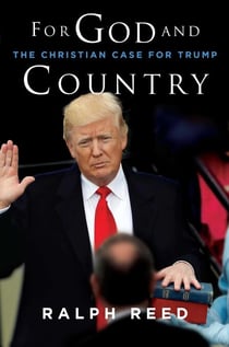 For God and Country - The Christian Case for Trump