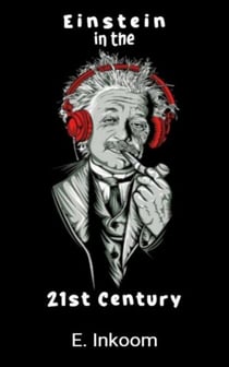 Einstein In The 21st Century - Omega, #1