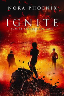 Ignite - Ignite, #1