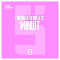L'inconnu du train de minuit