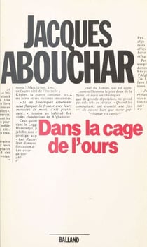 Dans la cage de l'ours