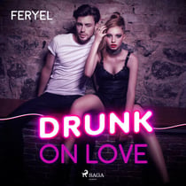 Drunk on love