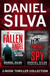 Daniel Silva 2-Book Thriller Collection - Portrait of a Spy, The Fallen Angel