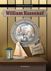William Kassenef - Saison 1 L'Intégrale