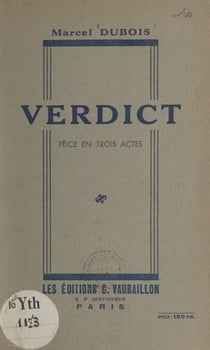 Verdict - Pièce en trois actes