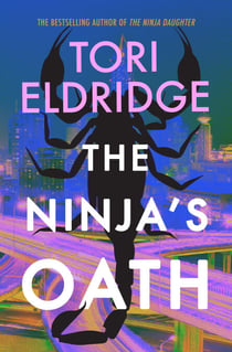 The Ninja's Oath - Lily Wong #4