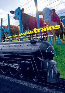 Running with Trains - A Novel in Poetry and Two Voices