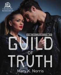 Guild of Truth - The Complete Series