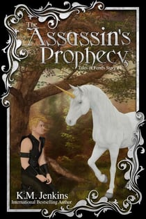 The Assassin's Prophecy: An Epic Fantasy Short Story - Tales of Ferrês, #4