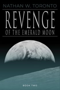 Revenge of the Emerald Moon - Saga of the Emerald Moon, #2