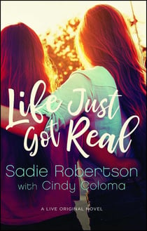 Life Just Got Real - A Live Original Novel