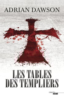 Les tables des templiers