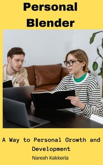 Personal Blender: A Way to Personal Growth and Development