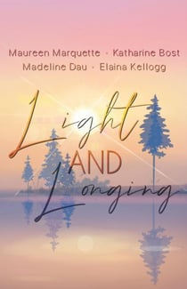 Light and Longing