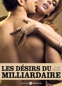Les désirs du milliardaire - vol. 5