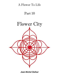 Flower City - Flower To Life, #10