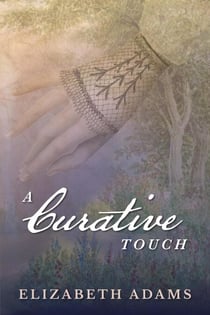 A Curative Touch - A Collection of Unusual Tales, #3