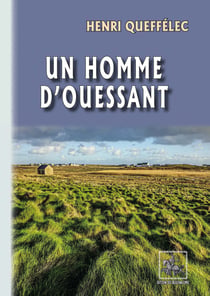 Un Homme d'Ouessant - préface d'Eric Auphan