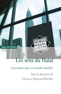 Les sens du Halal - Une norme dans un marché mondial