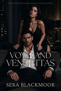 Vows and Vendettas