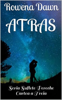 Atras - Jumatatea Perfecta, #3