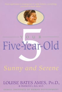 Your Five-Year-Old - Sunny and Serene
