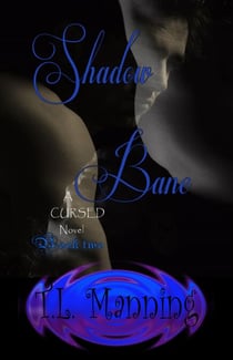 Shadow Bane - CURSED, #2