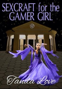 SexCraft for the Gamer Girl - SexCraft for the Gamer Girl, #1