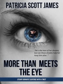 More Than Meets the Eye - Second Sight Series, #1