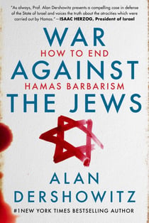 War Against the Jews - How to End Hamas Barbarism