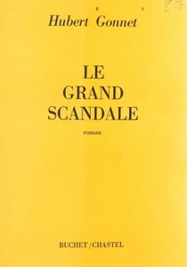 Le grand scandale