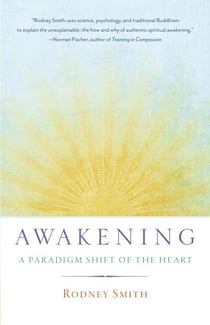 Awakening - A Paradigm Shift of the Heart