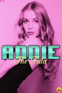 Annie the Futa - Futa on Male