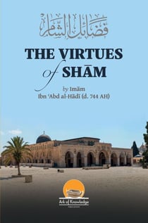 The Virtues Of Sham - Ark Of Knowledge Publications