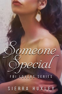 Someone Special - FBI Lovers Series, #1