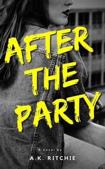 After the Party - Eternal Spin Series, #1