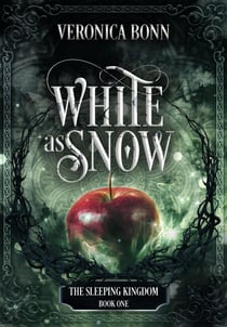 White as Snow - The Sleeping Kingdom, #1