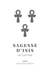 Sagesse d'Isis - Initiation