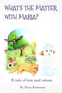 What's the Matter with Maria? - Becoming Maria, #1