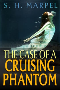 The Case of a Cruising Phantom - Ghost Hunters Mystery Parables
