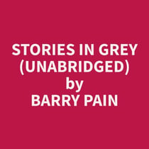 Stories in Grey (Unabridged)