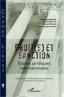 Droit(s) et sanction - Etudes juridiques internationales - Centre d'Etudes et de Recherche sur les Contentieux - Université du Sud - Toulon Var
