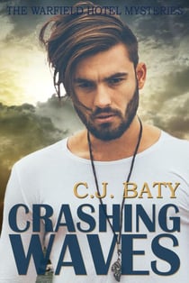 Crashing Waves - The Warfield Hotel Mysteries, #2