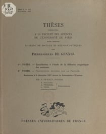Contribution à l'étude de la diffusion magnétique des neutrons - Thèses présentées à la Faculté des sciences de l'Université de Paris pour obtenir le grade de Docteur ès sciences physiques