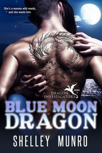 Blue Moon Dragon - Dragon Investigators, #1