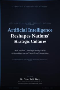 Artificial Intelligence Reshapes Nations' Strategic Cultures